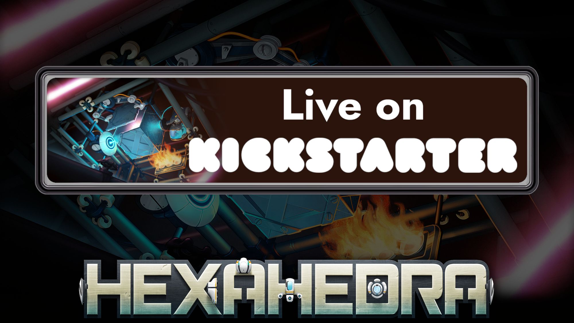 Hexahedra Kickstarter, Part 2